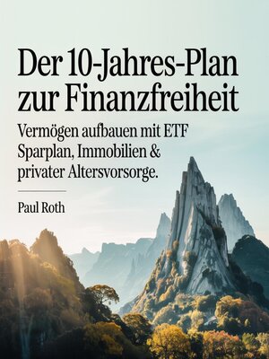 cover image of Der 10-Jahres-Plan zur Finanzfreiheit